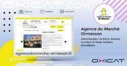 Capture d'écran du site web de l'Agence du Marché Ormesson, présentant des annonces immobilières. Le texte met en avant les services immobiliers et affiche l'URL du site. La marque Oxicat et les icônes du site apparaissent en arrière-plan.