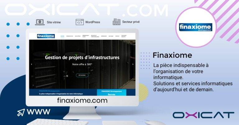 Un écran d'ordinateur affiche le site web de Finaxiome, axé sur la gestion de projets informatiques. L'image présente le logo de Finaxiome, les icônes des médias sociaux, l'URL du site web et met en avant les solutions et services informatiques en français.
