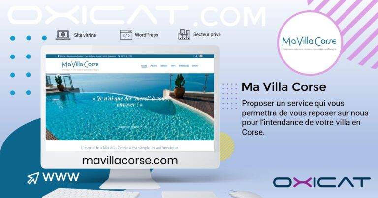 Un graphique promotionnel pour Ma Villa Corse présente un écran d'ordinateur montrant une villa au bord de la piscine, avec un texte offrant des services de gestion immobilière en Corse. Les logos de WordPress, du secteur privé et les détails du site web sont également inclus.