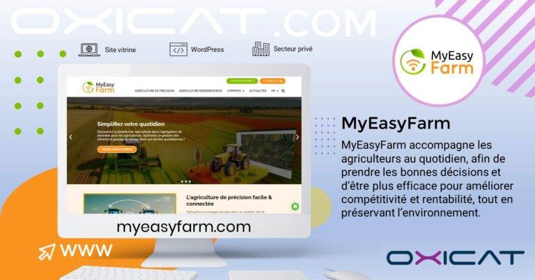 Un graphique promotionnel pour MyEasyFarm montre un bureau avec le site web et le logo de MyEasyFarm, ainsi qu'une description en français de l'aide apportée aux agriculteurs pour qu'ils prennent de meilleures décisions et améliorent leur efficacité tout en préservant l'environnement.