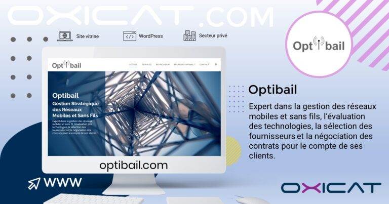 Un écran d'ordinateur affiche le site web d'Optibail, avec un design géométrique bleu. L'arrière-plan comprend le logo Optibail, un texte descriptif sur les services d'Optibail et des éléments graphiques tels que des icônes de site web et des formes modernes.