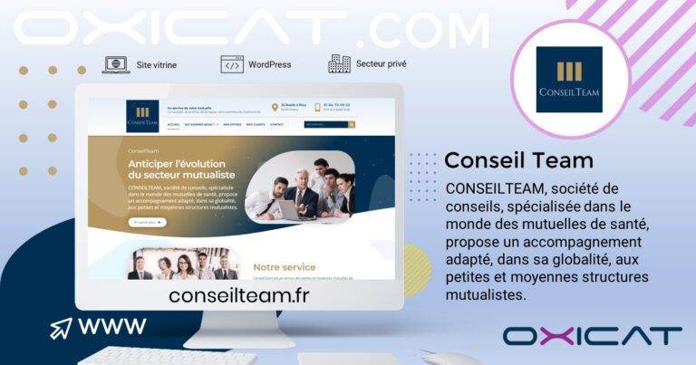 Un écran d'ordinateur affiche le site Internet de Conseil Team, qui se présente comme un cabinet de conseil spécialisé dans les mutuelles de santé et offrant un soutien sur mesure aux petites et moyennes mutuelles. Les logos et les détails du site apparaissent autour de l'écran.