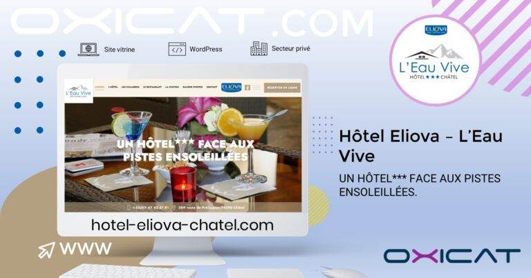 Un graphique promotionnel pour Eliova L'eau Vive montre un écran de bureau avec le site web de l'hôtel, avec des cocktails et une vue sur les montagnes enneigées. L'arrière-plan comprend le logo d'Eliova L'eau Vive et les détails du site web.